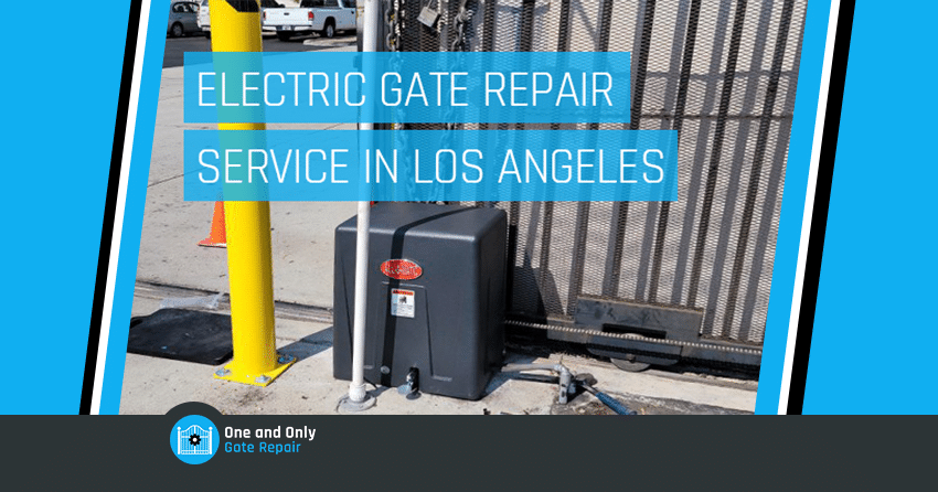 electric gate repair Los Angeles